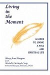 Living In The Moment