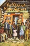 The Year Of Miss Agnes Paperback 1ST Aladdin Paperbacks Ed