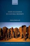 State Succession In Cultural Property Hardcover