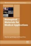 Bioinspired Materials For Medical Applications Hardcover