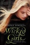 Wicked Girls: A Novel Of The M Witch Trials Paperback
