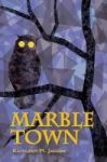 Marble Town Hardcover