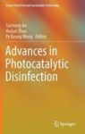 Advances In Photocatalytic Disinfection Hardcover 1ST Ed. 2017