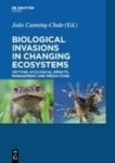 Biological Invasions In Changing Ecosystems - Vectors Ecological Impacts Management And Predictions Hardcover