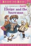 Eloise And The Snowman Paperback 1ST Aladdin Paperbacks Ed