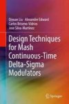 Design Techniques For Mash Continuous-time Delta-sigma Modulators Hardcover 1ST Ed. 2018