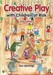 Creative Play With Children At Risk Paperback New Edition