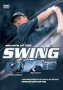 Secrets Of The Swing - Revealed DVD