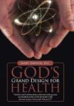 God& 39 S Grand Design For Health Hardcover