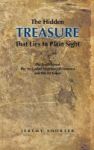 The Hidden Treasure That Lies In Plain Sight - The Truth About The So Called Negroes Of America And The 12 Tribes Hardcover