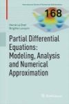 Partial Differential Equations 2016 - Modeling Analysis And Numerical Approximation Hardcover 2016 Ed.
