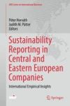 Sustainability Reporting In Central And Eastern European Companies - International Empirical Insights Hardcover 1ST Ed. 2017