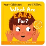 What Are Ears For