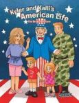 Kyler And Kalli& 39 S American Life - The Broken Picture Hardcover