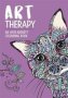 Art Therapy: An Anti-anxiety Colouring Book For Adults   Paperback