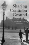 Sharing Common Ground - A Space For Ethics Hardcover