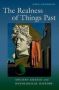 The Realness Of Things Past - Ancient Greece And Ontological History Hardcover