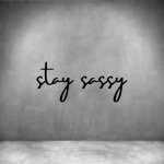 Stay Sassy - L 450MM Matt Gold brass Font 1