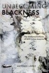 Unbecoming Blackness - The Diaspora Cultures Of Afro-cuban America Hardcover New