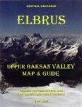 Elbrus And Upper Baksan Valley - Map And Guide For Skiers And Mountaineers Sheet Map Folded 2ND Revised Edition