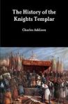 The History Of The Knights Templar Hardcover