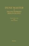 Dune Master - A Frank Herbert Bibliography Hardcover