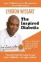 The Inspired Diabetic - The Chef With The Recipe To Cure Type 2 Diabetes   Paperback