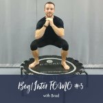 Beginner intermediate Fomo 3 Brad