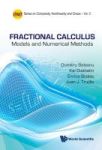 Fractional Calculus: Models And Numerical Methods Hardcover