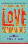 The Case Of The Love Commandos Vish Puri