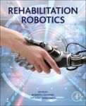 Rehabilitation Robotics - Technology And Application Paperback