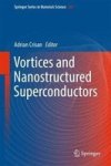 Vortices And Nanostructured Superconductors Hardcover 1ST Ed. 2017