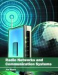 Radio Networks And Communication Systems Hardcover