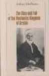 The Rise And Fall Of The Hashemite Kingdom Of Arabia Hardcover