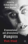 Transnational And Postcolonial Vampires: Dark Blood