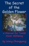 The Secret Of The Golden Flower - A Manual For Taoist Inner Alchemy Hardcover