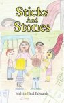 Sticks And Stones