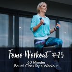Fomo Style Workout 23