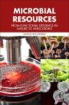 Microbial Resources - From Functional Existence In Nature To Applications Paperback
