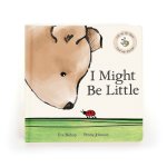 I Might Be Little Book By