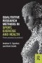 Qualitative Research Methods In Sport Exercise And Health - From Process To Product   Paperback New