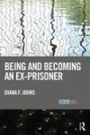 Being And Becoming An Ex-prisoner Hardcover