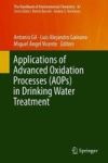 Applications Of Advanced Oxidation Processes Aops In Drinking Water Treatment Hardcover 1ST Ed. 2019