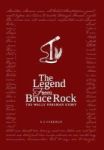 The Legend From Bruce Rock - The Wally Foreman Story Hardcover