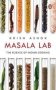 Masala Lab - The Science Of Indian Cooking   Paperback