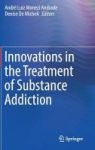 Innovations In The Treatment Of Substance Addiction Hardcover 1st Ed. 2017