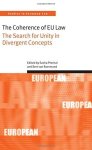 The Coherence Of Eu Law: The Search For Unity In Divergent Concepts Oxford Studies In European Law