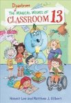 The Disastrous Magical Wishes Of Classroom 13 Paperback