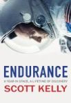 Endurance - A Year In Space A Lifetime Of Discovery Paperback