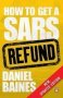 How To Get A Sars Refund   Paperback New Updated Edition